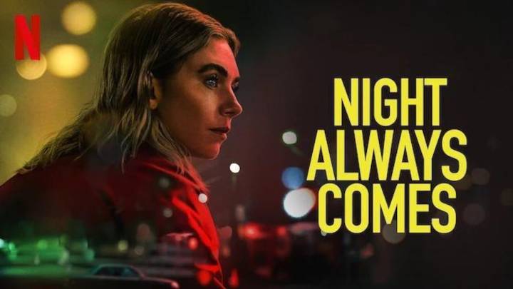 La noche siempre llega: ¿De qué trata la película que está en el top 10 de Netflix?