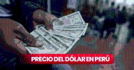 Precio del dólar en Perú HOY, sábado 16 de agosto: ¿cuál es la cotización del tipo de cambio?