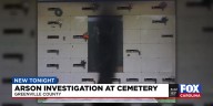Arson investigation at cemetery in Greenville Co.