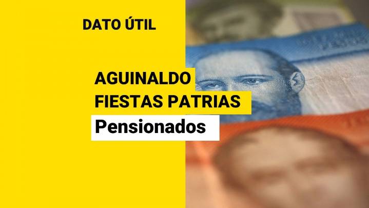 Aguinaldo de Fiestas Patrias para pensionados: Esta es la fecha de pago del beneficio