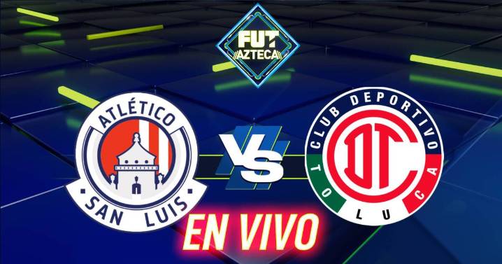 Atlético de San Luis 0-0 Toluca EN VIVO: Sigue gratis y ONLINE el resultado del partido de la Jornada 7 del Apertura 2025 de la Liga BBVA MX hoy 29 de agosto; marcador online