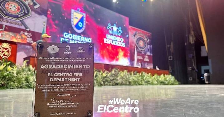El Centro Fire Department honored at Mexicali's Firefighter Day