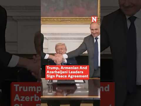 Trump, Armenian and Azerbaijani Leaders Sign Peace Agreement