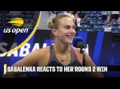 Aryna Sabalenka after second round win: 'I'm glad I was able to handle the pressure'