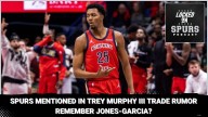 Rumor mill: San Antonio Spurs mentioned in Trey Murphy III trade rumors