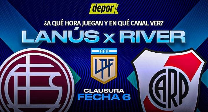 River vs. Lanús: dónde ver, fecha, horarios y canales de TV