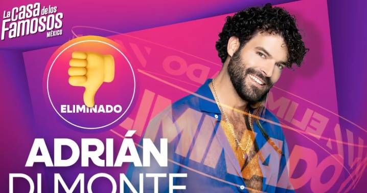 ‘La Casa de los Famosos México’ pierde 400 mil espectadores, tras eliminación de Adrián Di Monte