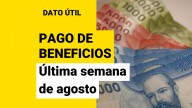 Estos son los beneficios que se pagan la última semana de agosto
