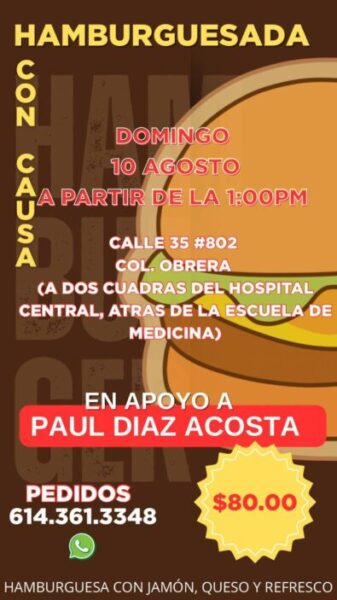 Pide tu hamburguesa en apoyo a Paul Diaz que requiere tratamiento médico