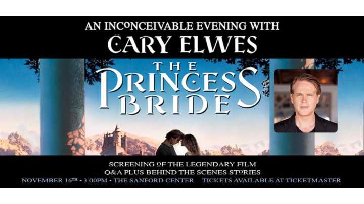 'The Princess Bride' with Cary Elwes coming to the Sanford Center