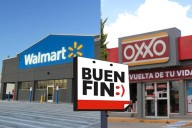 Buen Fin 2025: Walmart y Oxxo se suman a megacampaña de descuentos y promociones en noviembre
