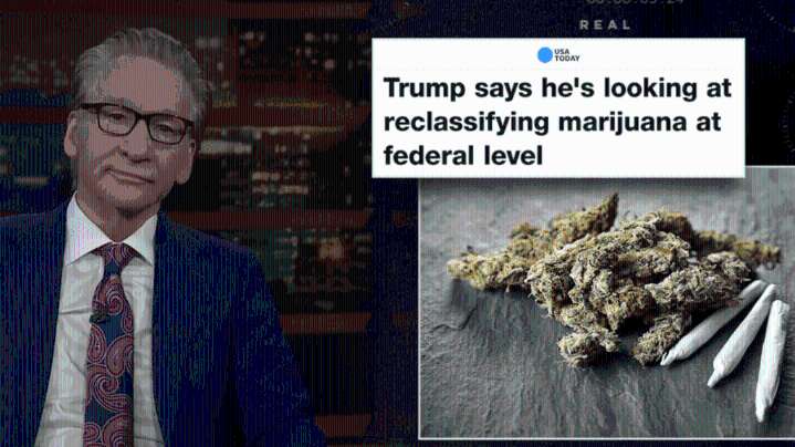 'Real Time': Bill Maher Teases Trump Support Over Marijuana