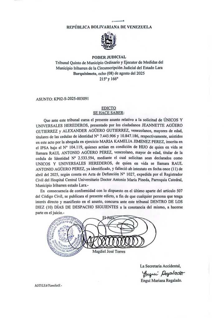 Edicto – Solicitud de Declaración de Únicos y Universales Herederos presentado por los ciudadanos Jeannette Agüero Gutiérrez y Alexander Agüero Gutiérrez, asunto: KP02-S
