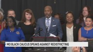 Missouri Legislative Black Caucus takes stand against redistricting
