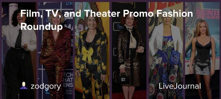 Film, TV, and Theater Promo Fashion Roundup: ohnotheydidnt