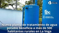 Nueva planta de tratamiento de agua potable beneficia a más de 500 habitantes rurales en La Vega