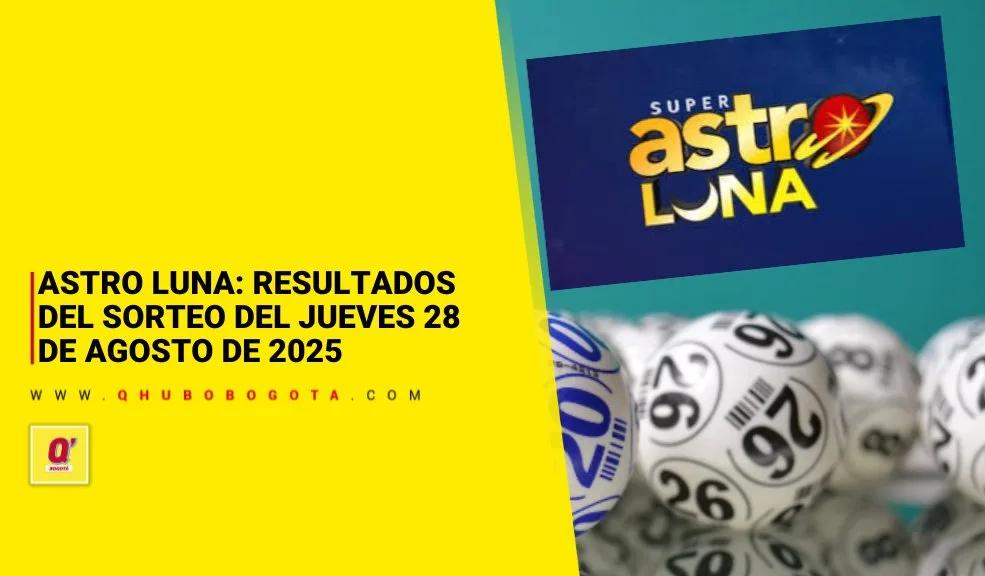 Astro Luna: resultados del sorteo del jueves 28 de agosto de 2025