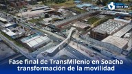 Soacha impulsa la transformación de su movilidad en la fase final de TransMilenio