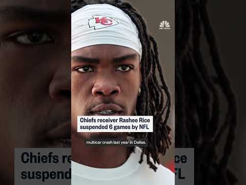 Chiefs receiver Rashee Rice suspended for 6 games