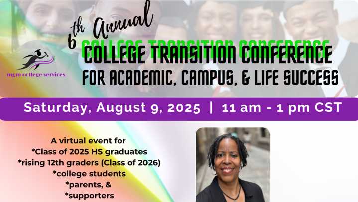College Transition Conference for Academic, Campus and Life Success