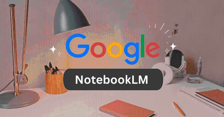 Descubre 5 formas prácticas de aprovechar NotebookLM, la inteligencia artificial de Google que potencia tu productividad