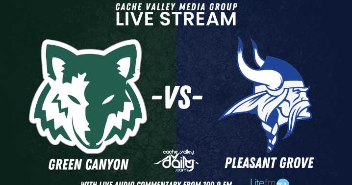 LIVESTREAM: Green Canyon vs Pleasant Grove football