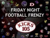 KICKS 105 Friday Night Frenzy Sponsored By RNR Tire Express