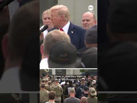 Trump visits police and military in D.C. as he touts anti