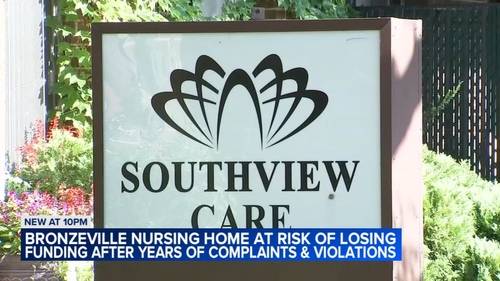 Bronzeville nursing home Southview Manor set to lose Medicare, Medicaid funding, at risk of closing
