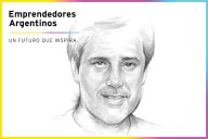 Emprendedores Argentinos: UN FUTURO QUE INSPIRA. El gran empresario que afirma que el mundo necesita más emprendedores argentinos