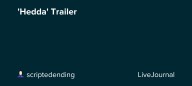 'Hedda' Trailer: ohnotheydidnt