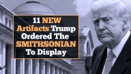 11 New Artifacts Trump Ordered The Smithsonian To Display