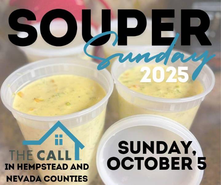 The CALL in Hempstead and Nevada County announces annual SOUPer Sunday campaign; invites participants