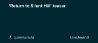 ‘Return to Silent Hill’ teaser: ohnotheydidnt