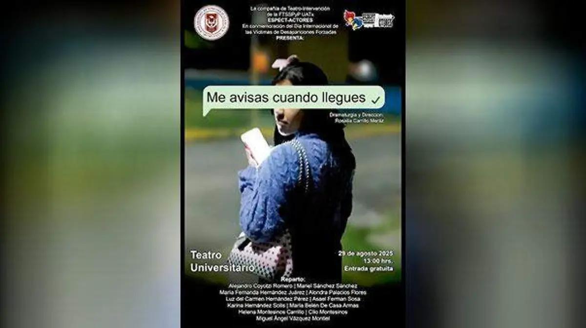 Presentarán alumnos de la UATx el estreno teatral “Me avisas cuando llegues”