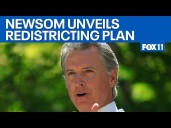 LIVE: California Gov. Gavin Newsom unveils redistricting plans