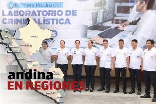 Andina en Regiones: colocan primera piedra del primer laboratorio de criminalística de la región