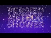 Best time to catch the Perseid Meteor shower