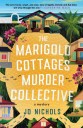 GFY Giveaway: The Marigold Cottages Murder Collective by Jo Nichols