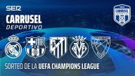 Así te hemos contado en Carrusel el sorteo de la Champions: consulta los rivales de los españoles