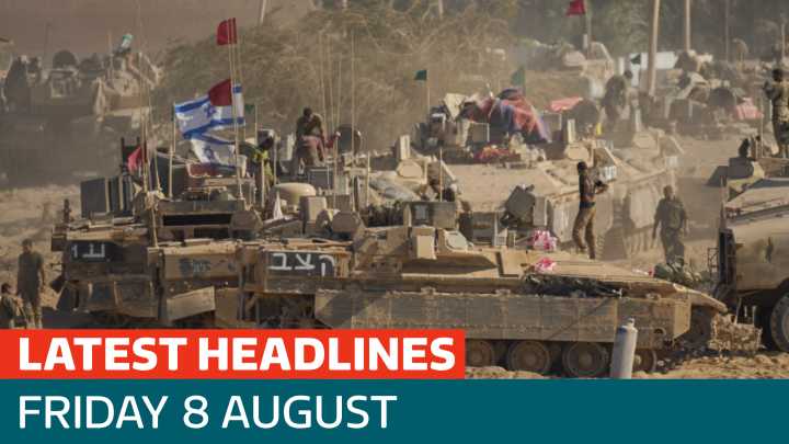 The latest headlines - as PM hits out at Israel plan to take control of Gaza City
