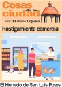 Las Cosas de la Ciudad; Hostigamiento comercial