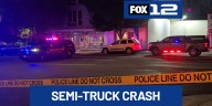 1 dead, 1 seriously injured after being struck by semi