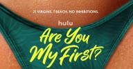 Fans Wonder if 'Are You My First' Is Real After Getting the Ick From the Hulu Reality Series
