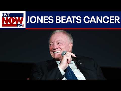 Dallas Cowboys owner Jerry Jones says he beat Stage 4 cancer