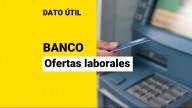 BancoEstado está buscando trabajadores: Conoce las ofertas laborales y cómo postular a ellas