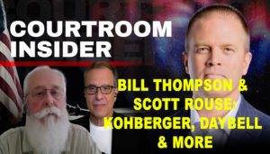 COURTROOM INSIDER | Kohberger prosecutor Bill Thompson & behavior analyst Scott Rouse join Nate Eaton