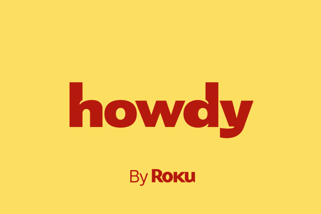 Check out Roku's Howdy—it's everything Netflix used to be