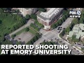 *GRAPHIC WARNING* Reported shooting at Emory University