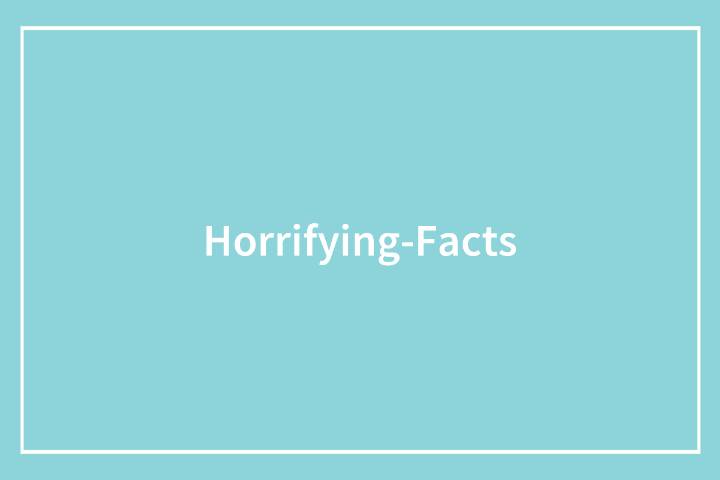 Person Who’s Tired Of Fun Facts Asked For Horrifying Ones And 80 People Delivered: “You’ll Regret It”